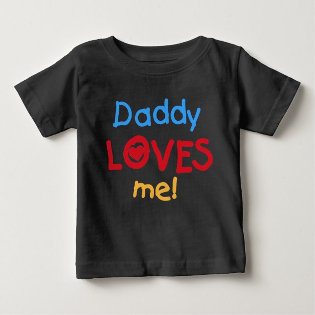 Daddy Lieben Me Baby T-shirt (Vorderseite)