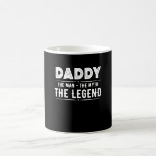 Daddy Man Myth Legend Kaffeetasse