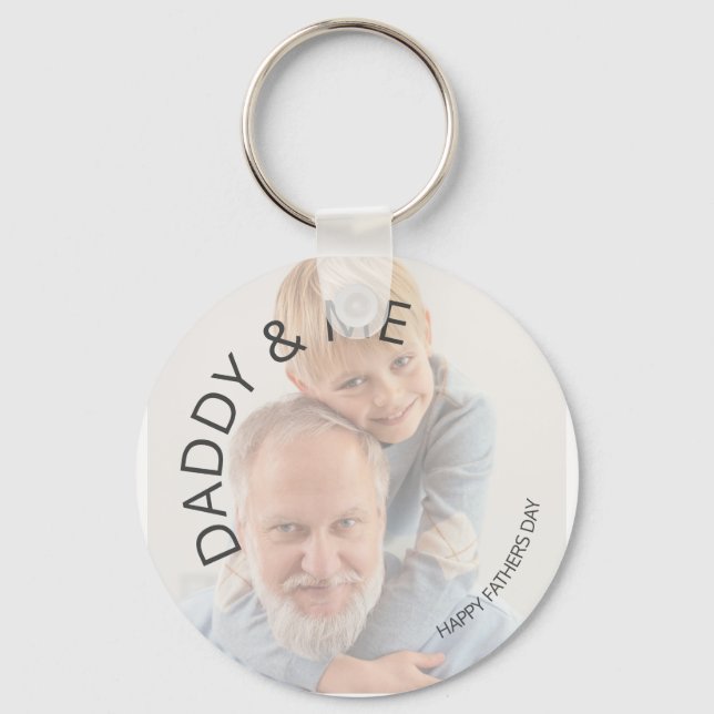 Daddy & Me | Happy Vathers Day | FOTO Schlüsselanhänger (Vorderseite)