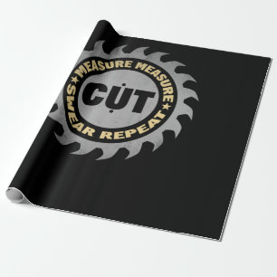 Daddy Measure Cut Handyman Woodworker Father Day Geschenkpapier