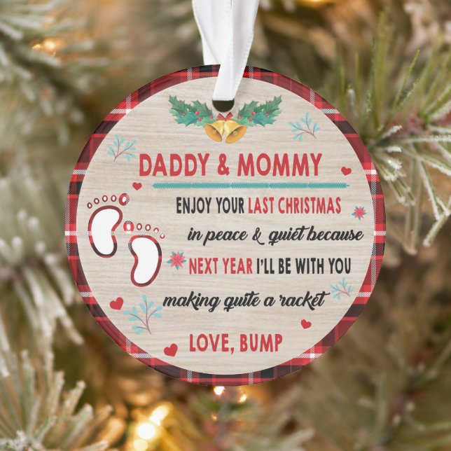 Daddy & Mommy genießen Sie Ihre letzten Weihnachte Ornament (Baum)