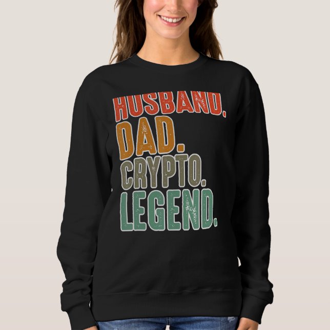 Daddy Nft Crypto Bitcoin Trading Mining Fathers D Sweatshirt (Vorderseite)