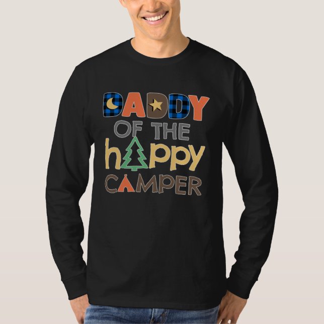 Daddy of The Happy Camper  Camping Trip Dad Father T-Shirt (Vorderseite)