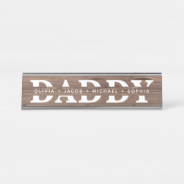 "Daddy" Personalisierte Kindernamen Holz + Weiß Schreibtischnamensplakette
