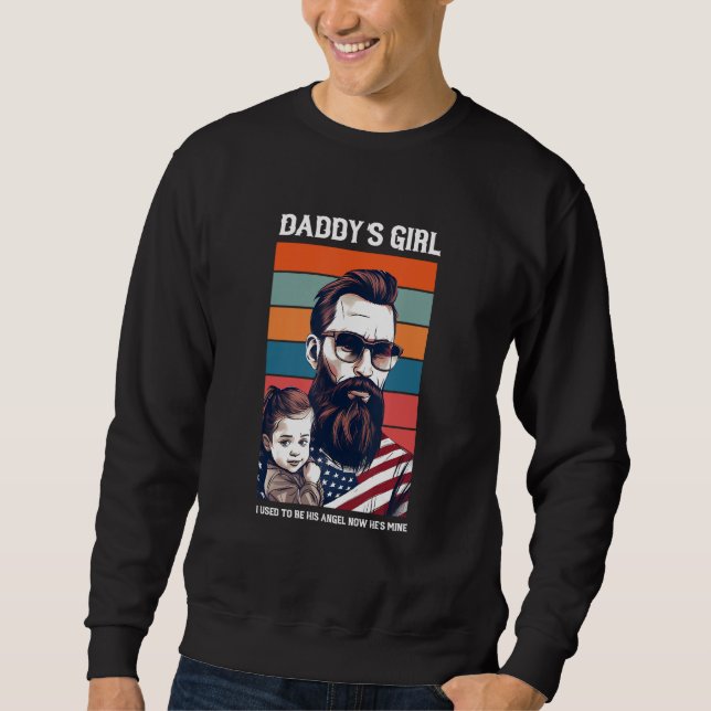 Daddy s Girl My Dad Is My Guardian Angel Sweatshirt (Vorderseite)