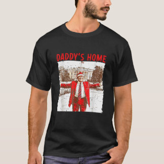 Daddy s Zuhause i wird Zuhause für Weihnachts-Spaß T-Shirt