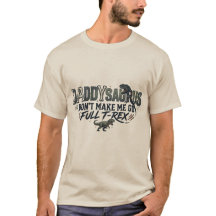 Daddy Saurus, bring mich nicht dazu, zum vollwerti