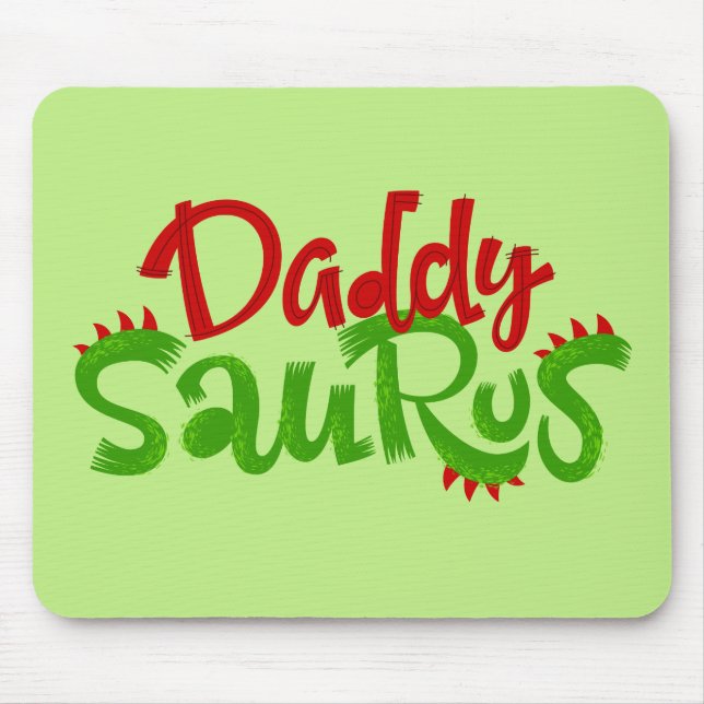 Daddy Saurus Dinosaur Lettering Mousepad (Vorne)