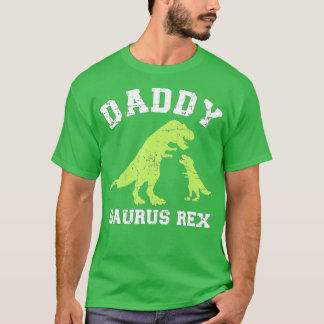 Daddy saurus rex dinosaur Vater das Tagesgeschenk T-Shirt