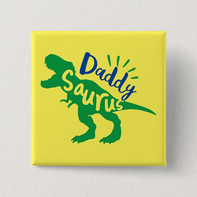 Daddy Saurus T-Rex Silhouette Button (Vorderseite)