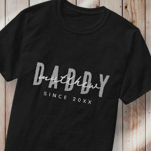 Daddy Seit 20XX Moderne Elegant Simple T-Shirt