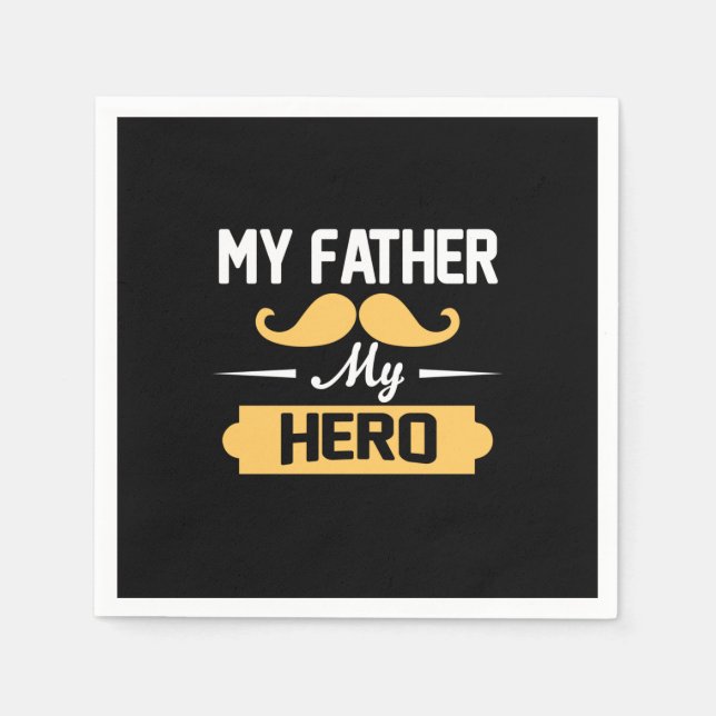 Daddy spendet meinem Vater meinen Helden Serviette (Vorderseite)
