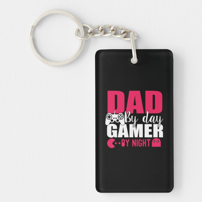 Daddy spendet Vater by Day Gamer by Night Schlüsselanhänger (Vorderseite)