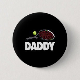 Daddy Tennis S Funny Women Tennis T-Shirts Badmin Button
