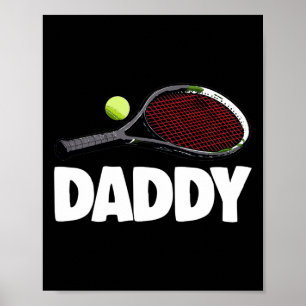 Daddy Tennis S Funny Women Tennis T-Shirts Badmin Poster