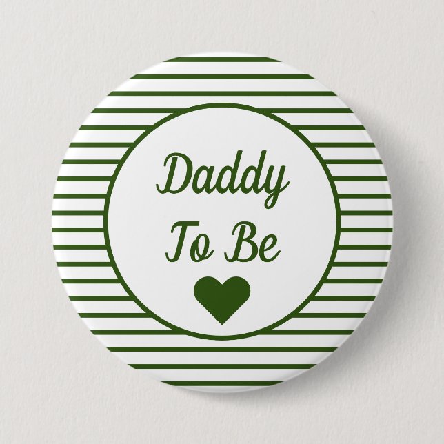Daddy to be Baby Shower Button (Vorderseite)