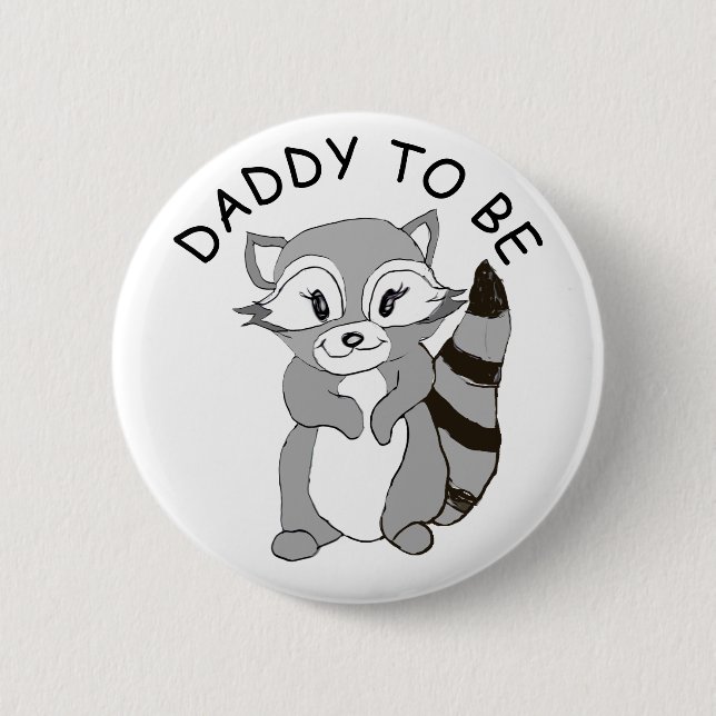 Daddy to be, Baby Shower Button Little Raccoon (Vorderseite)