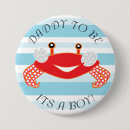 Daddy to be Crap It a Boy Baby Shower Button