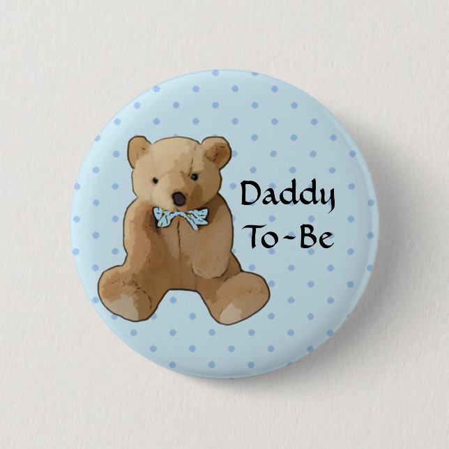 Daddy to be Teddy Bear Baby Shooting Button (Vorderseite)