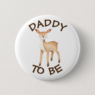 Daddy to be Woodland Animals Baby Shower Button