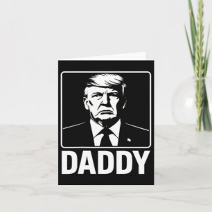 Daddy Trump 11 Karte