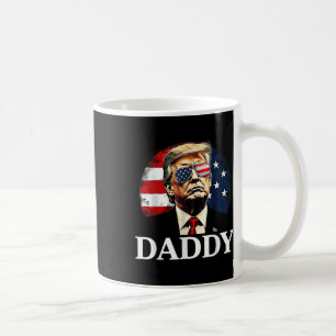 Daddy Trump Lustiges Shirt - Daddy Trump Kaffeetasse