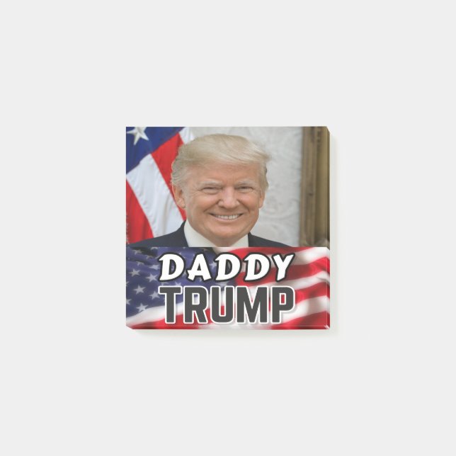 Daddy Trump Post-it Klebezettel (Vorderseite)