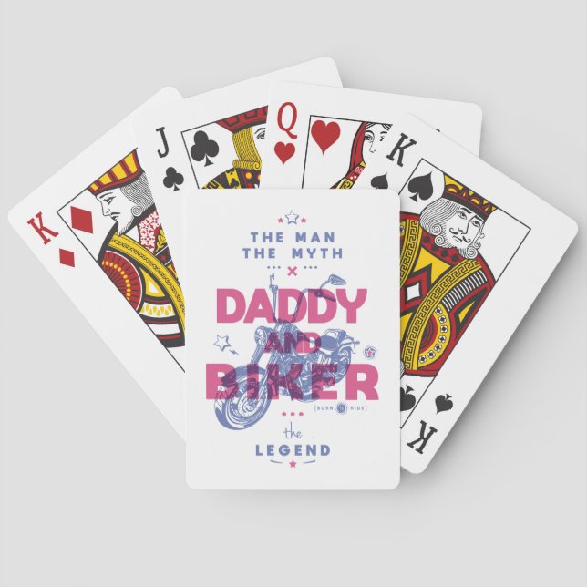 Daddy und biker der Mann der Mythos der Legende Spielkarten (Rückseite)