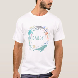 Daddy under Sea Baby Shower T-Shirt