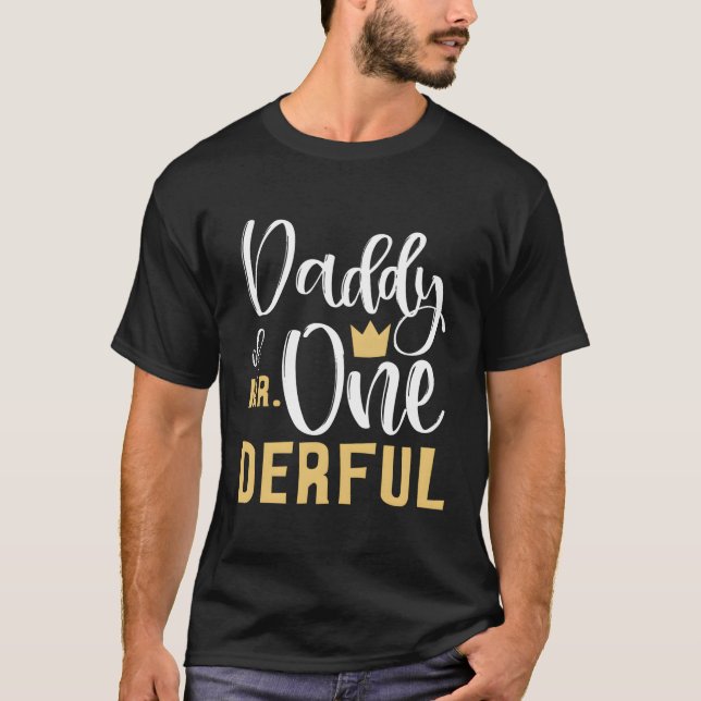 Daddy von Mr onderful 1st First One-Derful T-Shirt (Vorderseite)