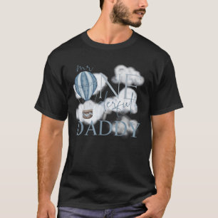 Daddy von Mr Onederful Hot Air Balloon Blue 1. Bir T-Shirt