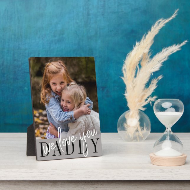 Daddy We Liebe Sie maßgeschneidertes Foto Fotoplatte (Seite)