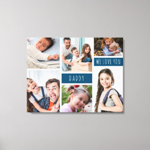 Daddy wir Liebe Sie FotoCollage Leinwanddruck