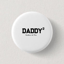 Daddy with custom children name button