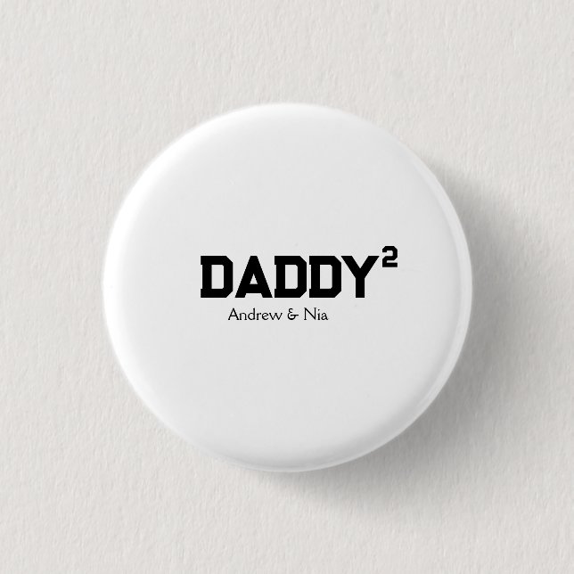 Daddy with custom children name button (Vorderseite)