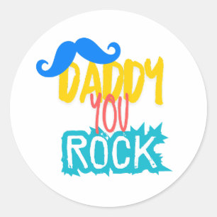 Daddy You Rock Runder Aufkleber