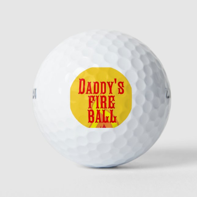 Daddy's Fire Ball (Vorderseite)