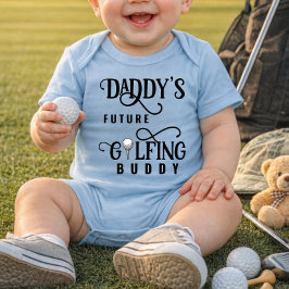 Daddy's Future Golfing Buddy Baby Bodysuit Strampler