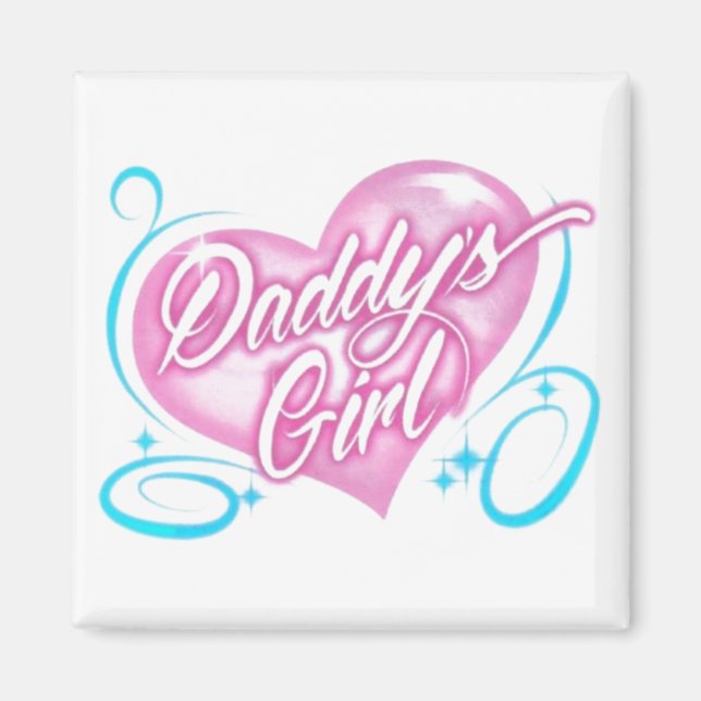 Daddy's Girl Magnet (Vorne)