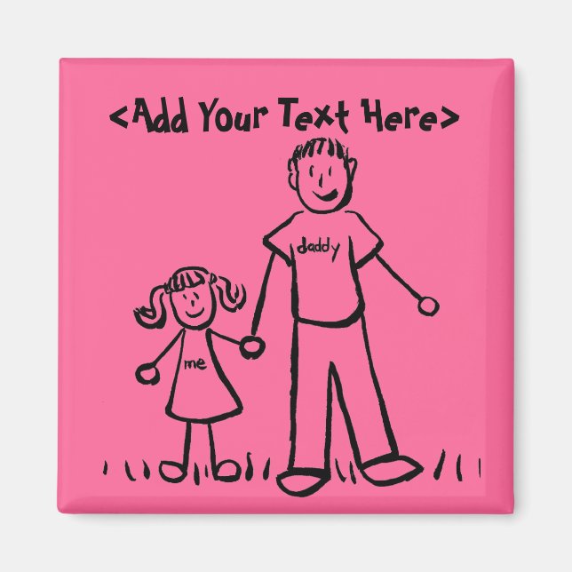 Daddy's Girl Magnet (Individuelle Namen oder Nachr (Vorne)