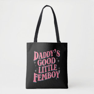 Daddys guter kleiner Femboy LGBT Gay Pride Femboy Tasche