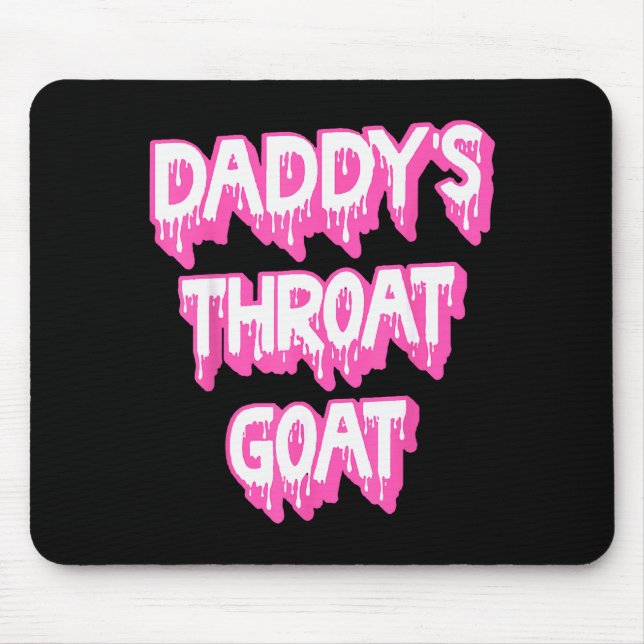 Daddys Halsziege Nk  Mousepad (Vorne)