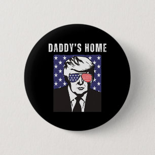 Daddy's Home Lustiger Republikaner Donald Trump Un Button