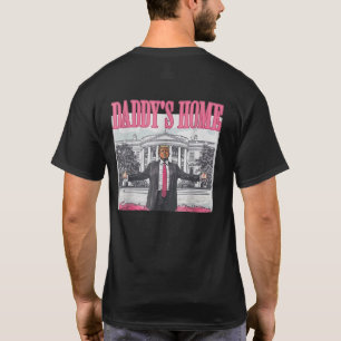 Daddy's Home Trump Pink 2024 Männer Frauen  T-Shirt
