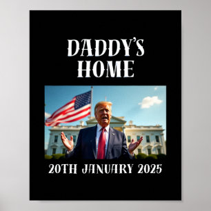Daddys Home Trump-Shirt Poster