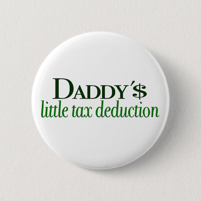 Daddys kleine Steuerermäßigung Button (Vorderseite)