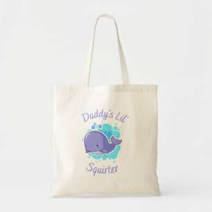 Daddy's Lil' Squirter-T - Shirt Tragetasche