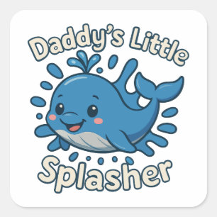 Daddy's Little Splasher Niedlich Baby Whale Quadratischer Aufkleber