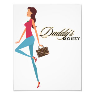 Daddy's Money, Niedlich & Sassy Teenage Girl, Funn Fotodruck