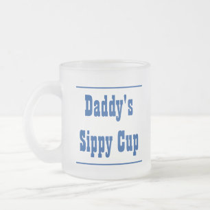 Daddy's Sippy Cup Mattiert Glass Tasse